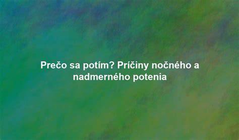 Príčiny nadmerného potenia u 6-ročných detí a ako s tým naložiť